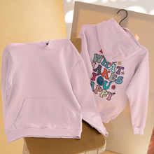 Įkelti vaizdą į galerijos rodinį, Universalus džemeperis su tekstu ant nugaros "Do what makes you happy", S-XL