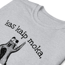 Įkelti vaizdą į galerijos rodinį, Universalūs marškinėliai šokėjams "kas kaip moka, tas taip šoka" S-3XL