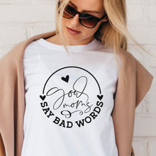 Load image into Gallery viewer, Marškinėliai MAMAI &quot;good moms say bad words&quot;, S-2XL
