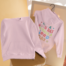 Lade das Bild in den Galerie-Viewer, Džemperis su gobtuvu ir tekstu nugaroje &quot;It&#39;s a Good Day to Have a Good Day&quot;, S-3XL
