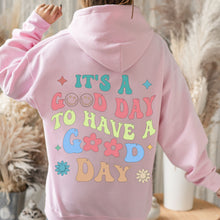 Lade das Bild in den Galerie-Viewer, Džemperis su gobtuvu ir tekstu nugaroje &quot;It&#39;s a Good Day to Have a Good Day&quot;, S-3XL
